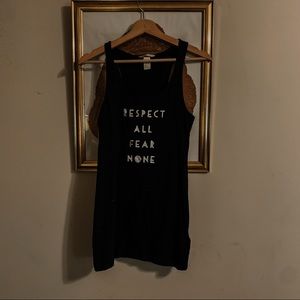 🔮Respect All Fear None Tank🔮